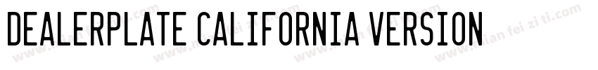 Dealerplate California Version 100字体转换